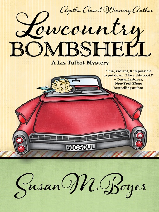 Title details for Lowcountry Bombshell by Susan M. Boyer - Available